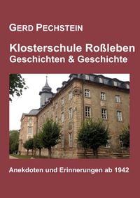 Produktbild: Klosterschule Ro&szlig;leben - Geschichten und Geschichte