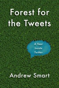 Produktbild: Forest For The Tweets