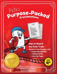 Produktbild: Pete's Purpose-Packed Proclamations