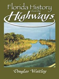 Produktbild: Florida History from the Highways