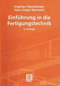 Produktbild: Einf&uuml;hrung in die Fertigungstechnik