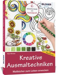 Produktbild: Kreative Ausmaltechniken - Malb&uuml;cher zum Leben erwecken!