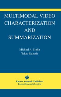 Produktbild: Multimodal Video Characterization and Summarization
