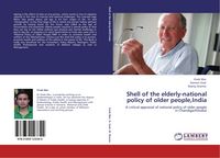 Produktbild: Shell of the elderly-national policy of older people,India