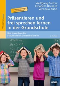 Präsentieren und frei sprechen lernen in der Grundschule