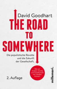 Bild vom Artikel The Road to Somewhere vom Autor David Goodhart