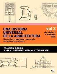 Produktbild: Una historia universal de la arquitectura. Un an&aacute;lisis cronol&oacute;gico comparado a trav&eacute;s de las culturas
