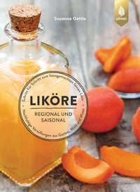 Produktbild: Lik&ouml;re - regional und saisonal
