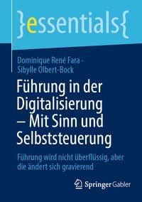 Produktbild: F&uuml;hrung in der Digitalisierung &ndash; Mit Sinn und Selbststeuerung