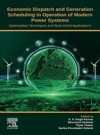 Produktbild: Economic Dispatch and Generation Scheduling in Operation of Modern Power Systems
