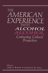 Produktbild: The American Experience with Alcohol