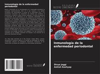 Produktbild: Inmunolog&iacute;a de la enfermedad periodontal