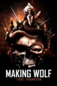 Produktbild: Thompson, T: Making Wolf