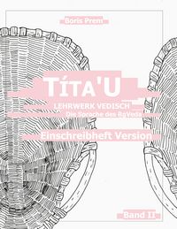 Produktbild: T&iacute;ta'U, Einschreibheft Version, Band II