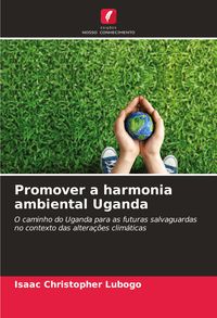 Produktbild: Promover a harmonia ambiental Uganda