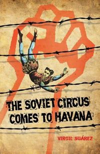 Produktbild: The Soviet Circus Comes to Havana