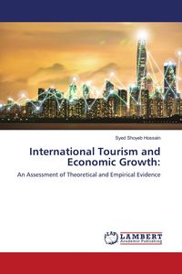 Produktbild: International Tourism and Economic Growth:
