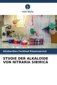Bild vom Artikel Studie der Alkaloide von Nitraria Sibirica vom Autor Allaberdiev Farkhod Khamraevich