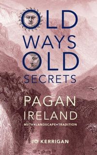 Produktbild: Old Ways, Old Secrets