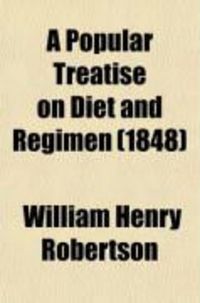 Produktbild: A Popular Treatise on Diet and Regimen