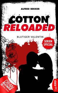 Produktbild: Cotton Reloaded: Blutiger Valentin