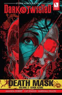 Produktbild: Storm King Comics Dark & Twisted: Death Mask Volume 2
