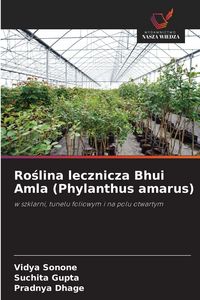 Produktbild: Ro&iquest;lina lecznicza Bhui Amla (Phylanthus amarus)