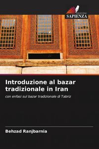 Produktbild: Introduzione al bazar tradizionale in Iran