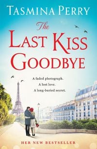 Bild vom Artikel The Last Kiss Goodbye vom Autor Tasmina Perry
