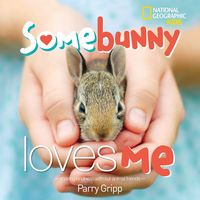 Produktbild: National Geographic Kids: SOMEBUNNY LOVES ME HB
