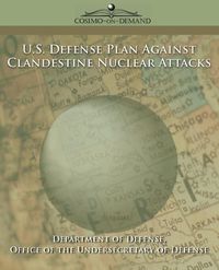 Produktbild: U.S. Defense Plan Against Clandestine Nuclear Attacks