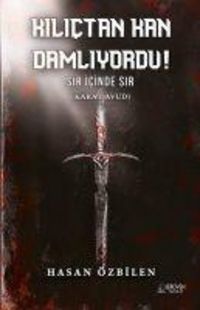Produktbild: Kilictan Kan Damliyordu