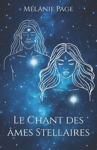 Produktbild: Le chant des &acirc;mes Stellaires