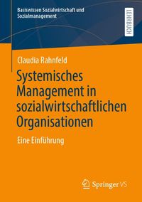 Produktbild: Systemisches Management in sozialwirtschaftlichen Organisationen
