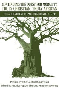 Produktbild: Continuing the Quest for Morality Truly Christian, Truly African
