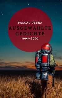 Produktbild: Ausgew&auml;hlte Gedichte 1998-2002