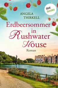Produktbild: Erdbeersommer in Rushwater House