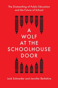 Produktbild: A Wolf at the Schoolhouse Door