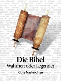Produktbild: Die Bibel - Wahrheit oder Legende?