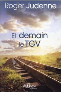 Produktbild: Et demain le TGV