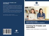 Produktbild: Training f&uuml;r Frieden und Koexistenz