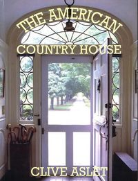 Produktbild: Aslet, C: The American Country House