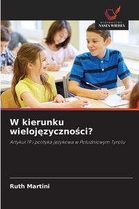 Produktbild: W kierunku wieloj&iquest;zyczno&iquest;ci?
