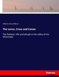 Produktbild: The Lance, Cross and Canoe