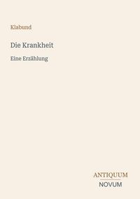 Produktbild: Die Krankheit