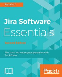 Produktbild: JIRA Software Essentials - Second Edition