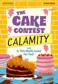 Produktbild: Read Write Inc. Fresh Start Readers: Book 9: The Cake Contest Calamity & Is This Really Good For You?