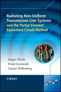 Produktbild: Radiating Nonuniform Transmission-Line Systems and the Partial Element Equivalent Circuit Method