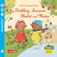 Produktbild: Baby Pixi (unkaputtbar) 100: Reime f&uuml;r ganz Kleine: Fr&uuml;hling, Sommer, Herbst und Winter