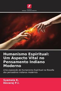 Produktbild: Humanismo Espiritual: Um Aspecto Vital no Pensamento Indiano Moderno